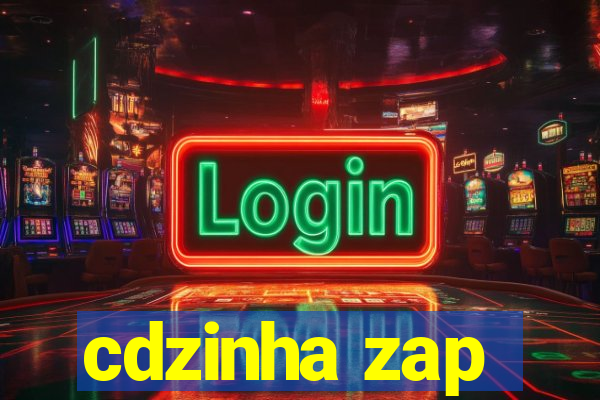 cdzinha zap